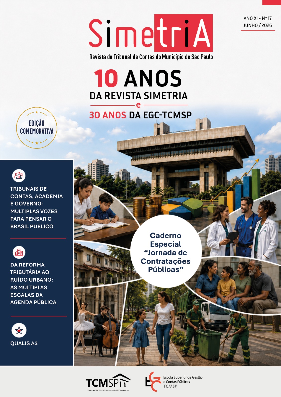 Capa comemorativa dos 10 anos da Revista Simetria do TCMSP. A ilustração tem o edifício do TCMSP ao fundo e, em torno dele, cenas de diversas políticas públicas, em alusão ao Caderno Especial "Jornada de Contratações Públicas".